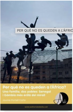 Por qué no se quedan en Africa, de Jaume Pórtells